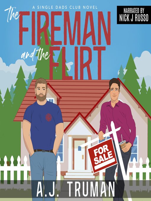 Title details for The Fireman and the Flirt by A.J. Truman - Wait list